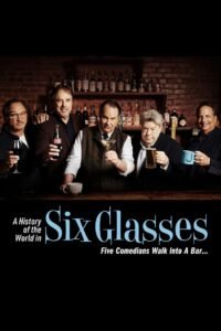 A History of the World in Six Glasses