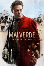 Malverde: El Santo Patrón