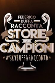 Buffa racconta Storie di Campioni