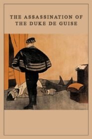 The Assassination of the Duke de Guise