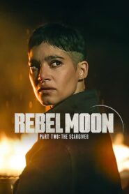 Rebel Moon – Part Two: The Scargiver