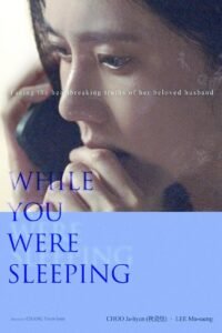 While You Were Sleeping