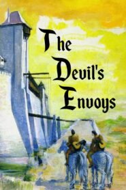 The Devil’s Envoys